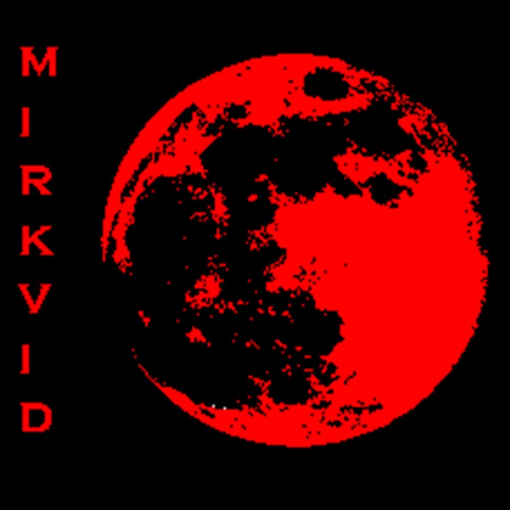 Mirkvid - Hymns To Mother Night/Lupine Eve (2000) Cover