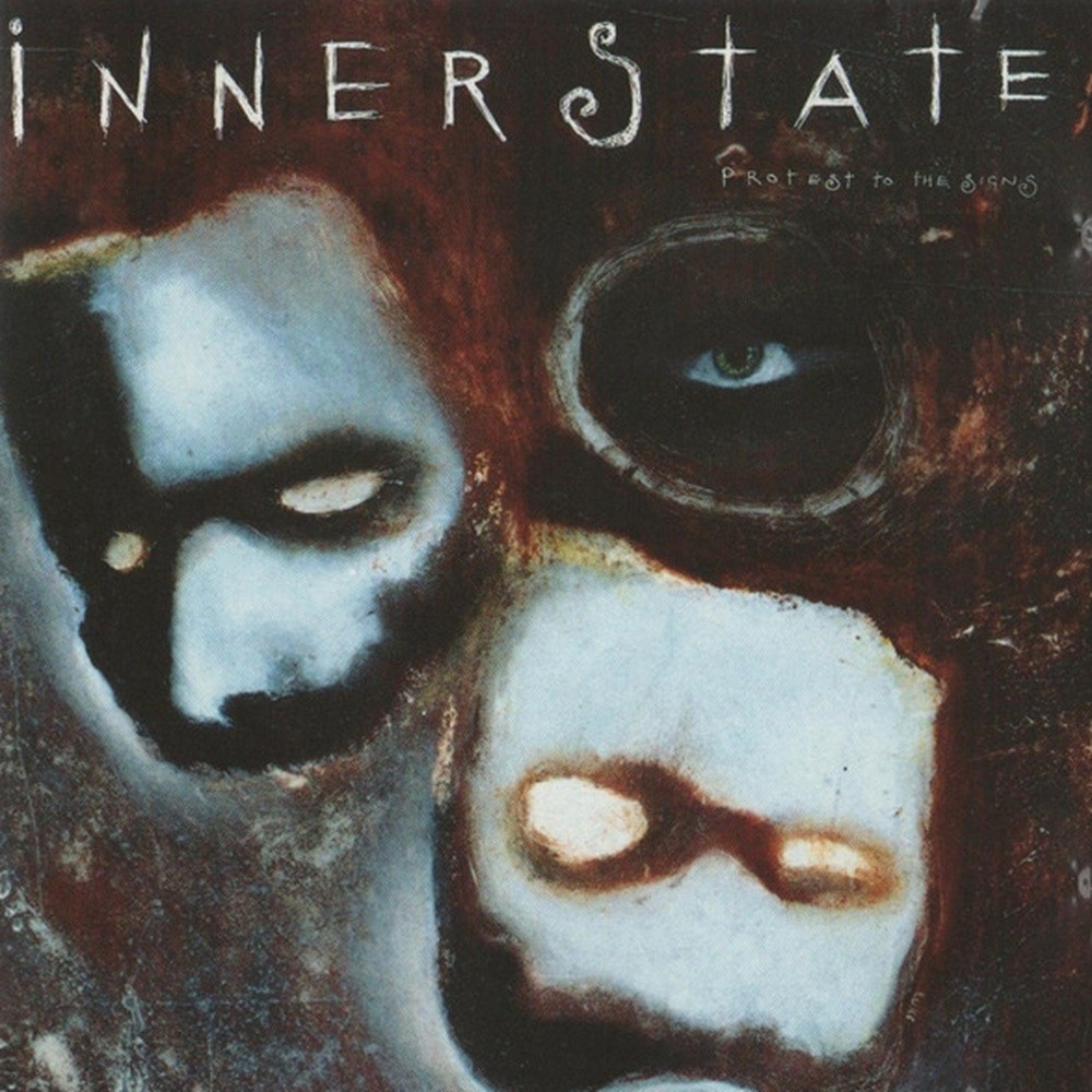 Innerstate - Protest to the Signs