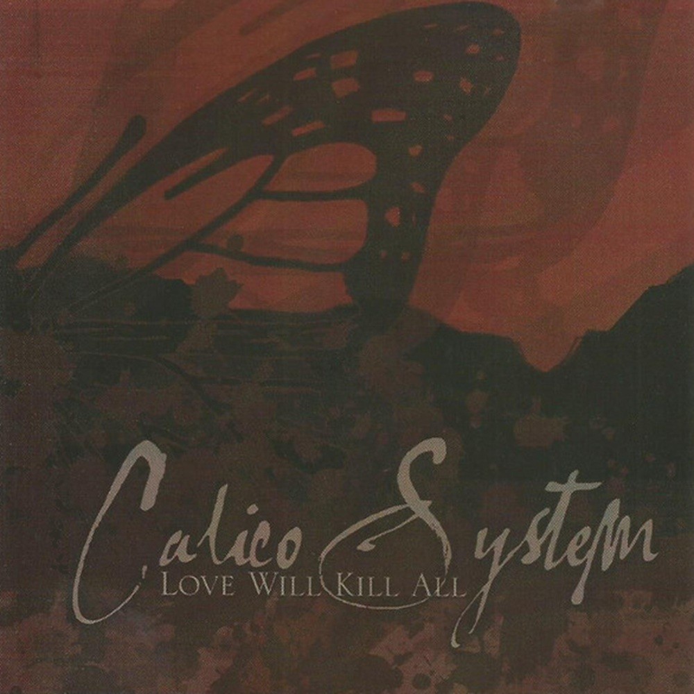 Calico System - Love Will Kill All (2003) Cover