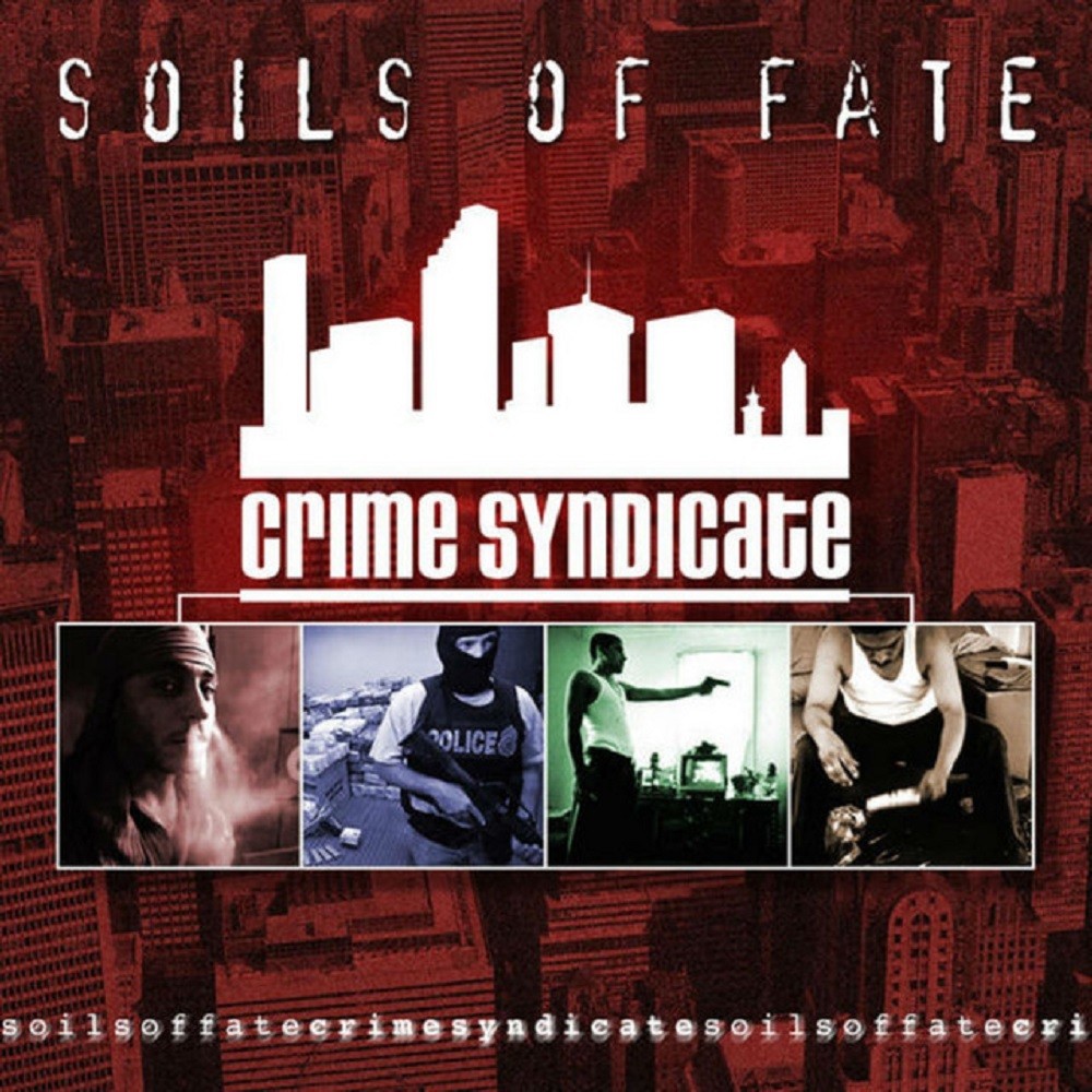 Soils of Fate - Crime Syndicate (2003) Cover