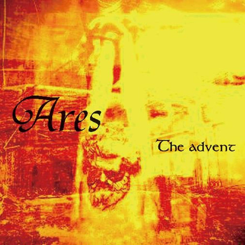 Ares - The Advent (2008) Cover