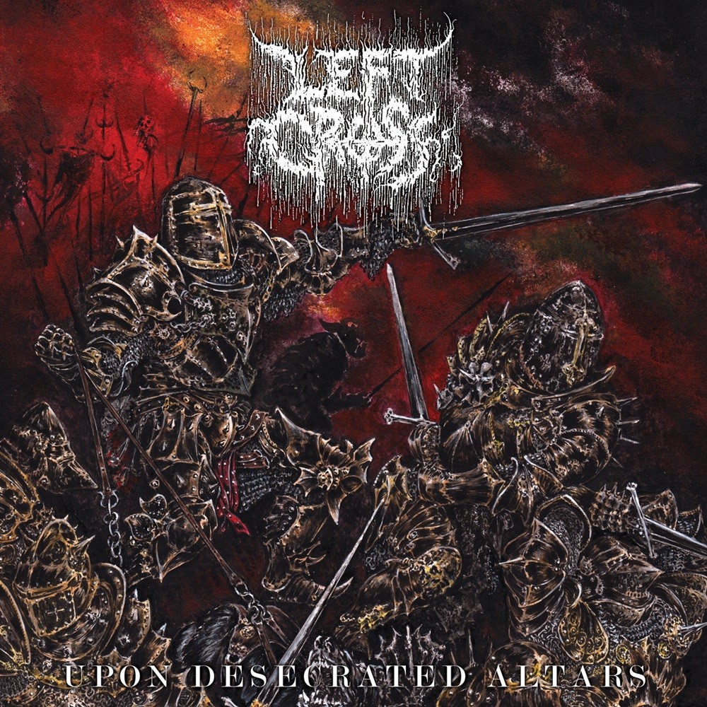 Left Cross - Upon Desecrated Altars (2023) Cover