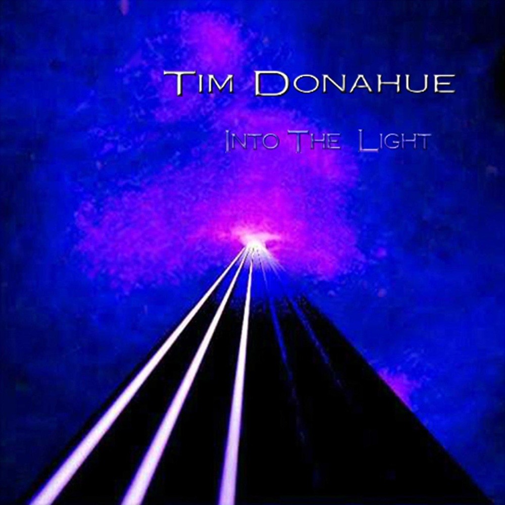 Tim Donahue - Into the Light (2000) Cover