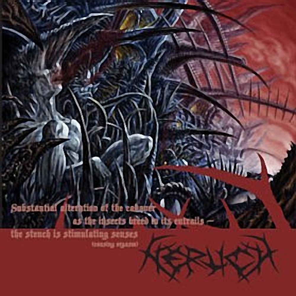 Nerlich - Substantial Alteration of the Cadaver as the Insects Breed in Its Entrails: The Stench Is Stimulating Senses (Causing Orgasm) (2006) Cover