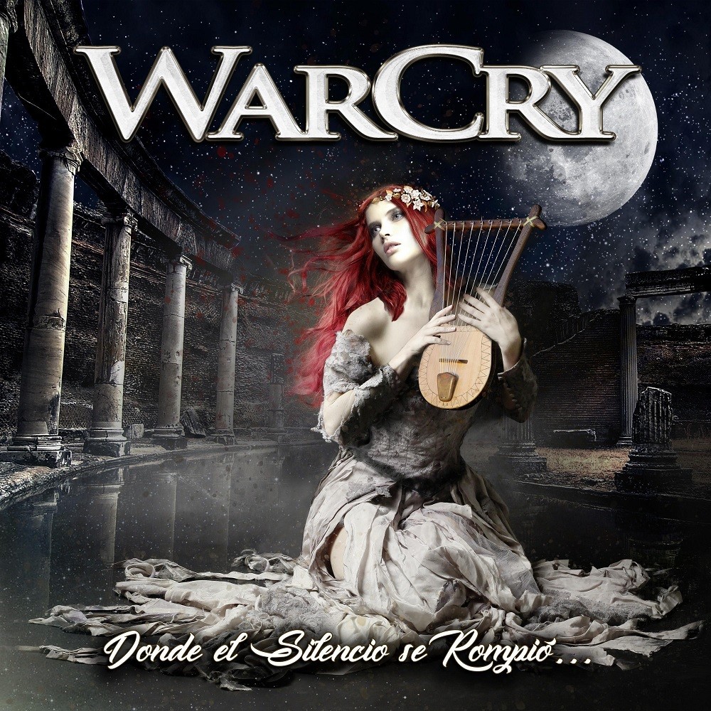 WarCry - Donde el silencio se rompió... (2017) Cover