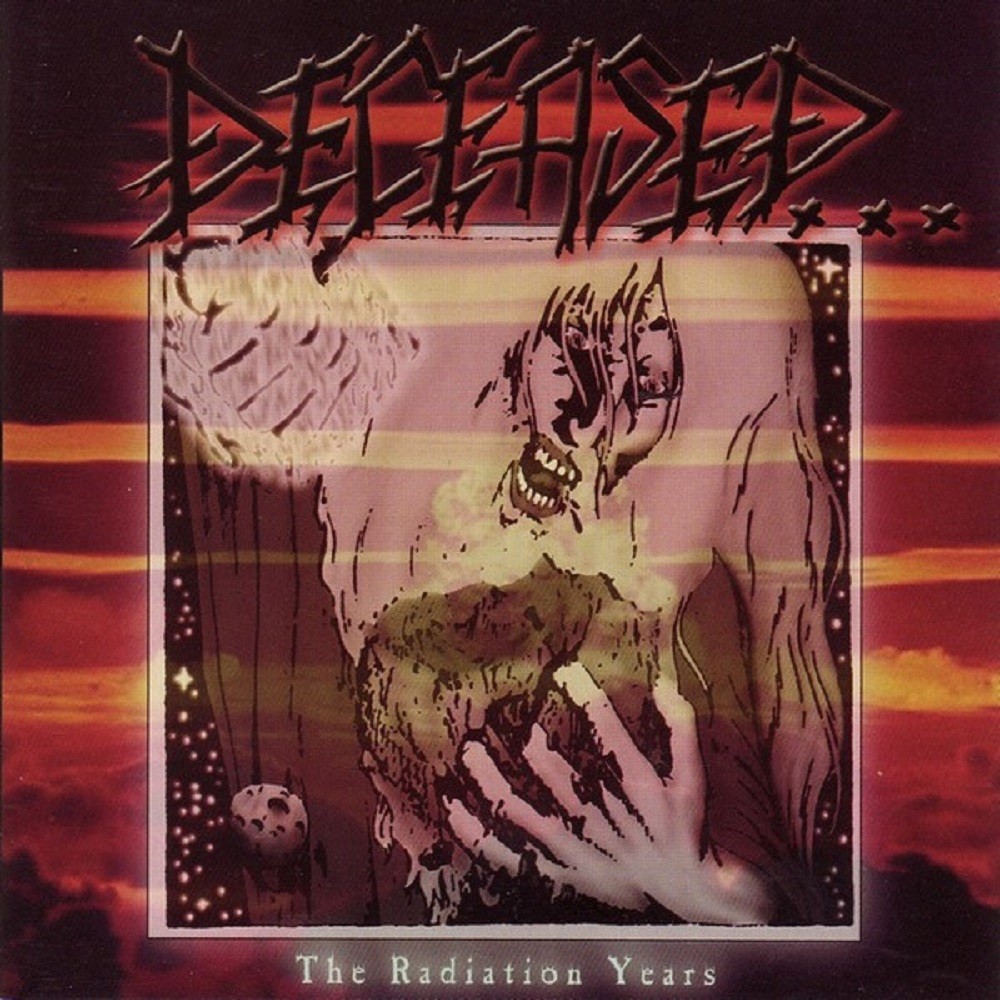 Deceased... - The Radiation Years (2002) Cover