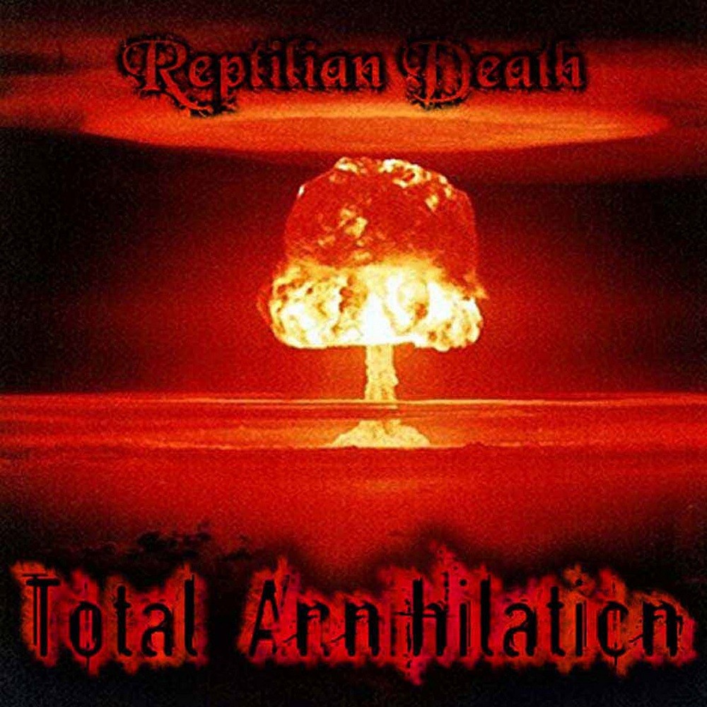 Reptilian Death - Total Annihilation (2003) Cover