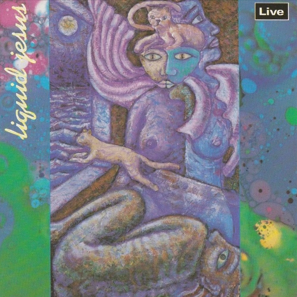 Liquid Jesus - Live (1990) Cover