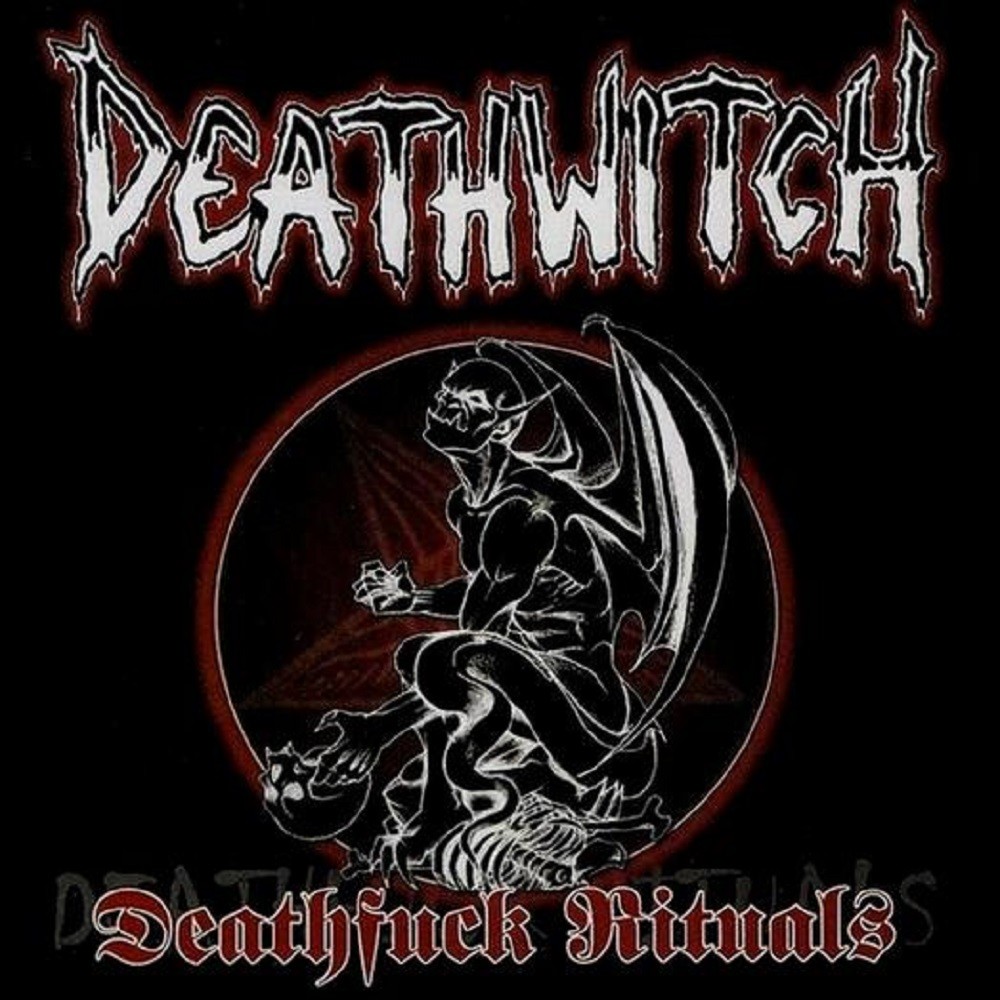 Deathwitch - Deathfuck Rituals (2002) Cover