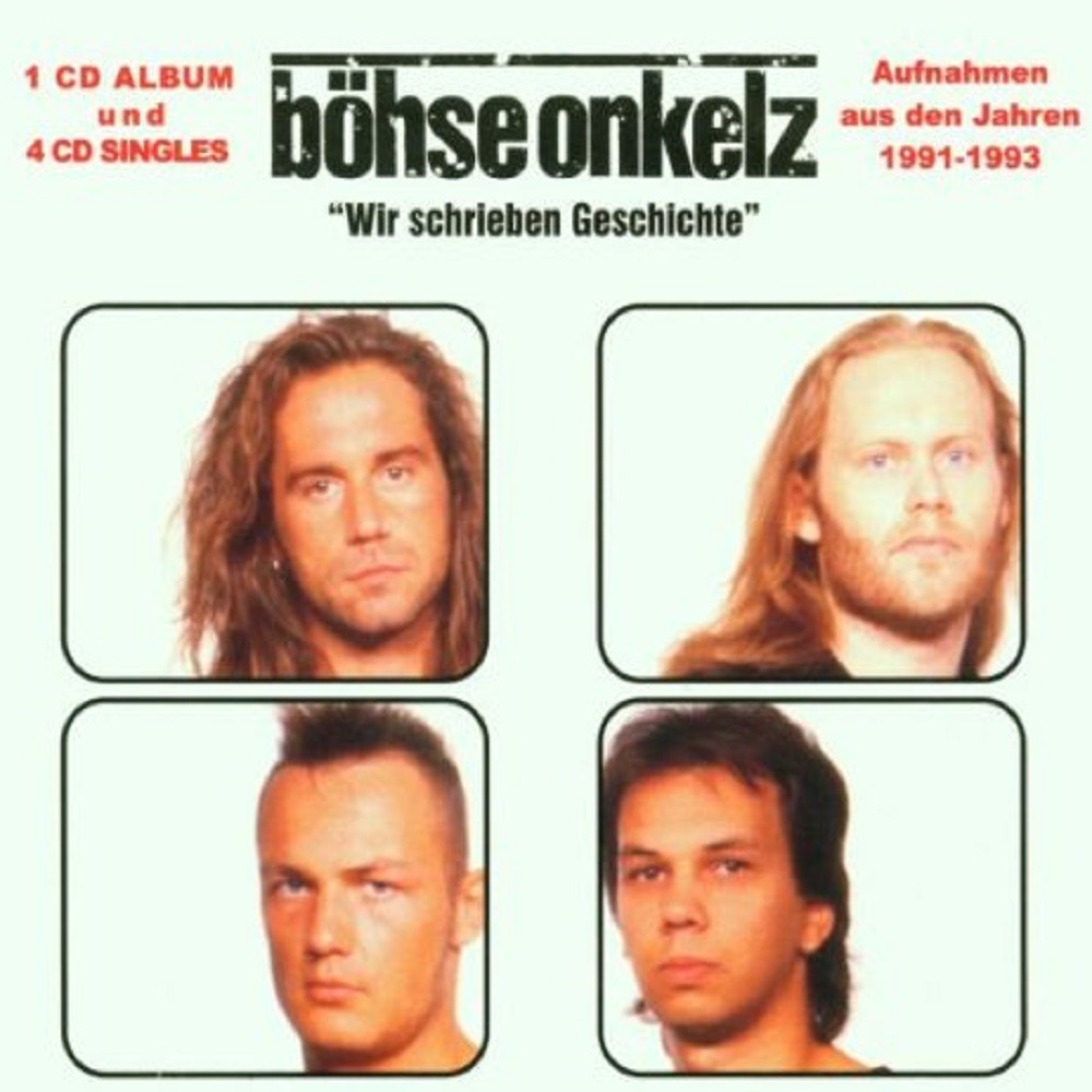 Böhse Onkelz - Wir schrieben Geschichte (2001) Cover