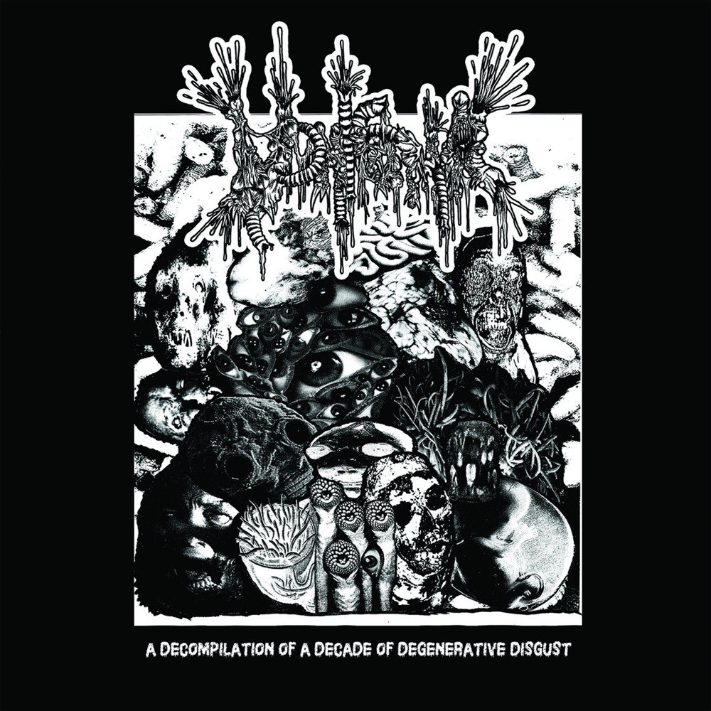 Vomitoma - A Decompilation of a Decade of Degenerative Disgust (2022) Cover