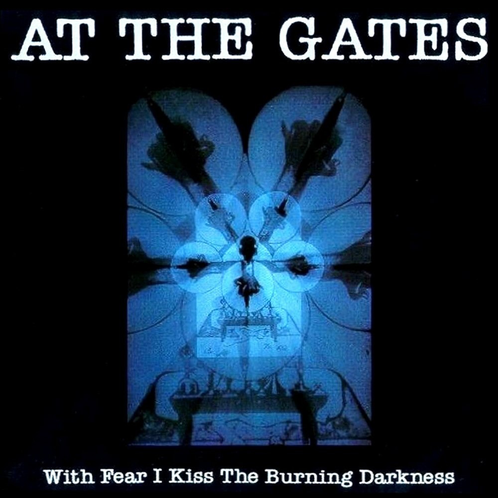 At the Gates - With Fear I Kiss the Burning Darkness (1993) Cover