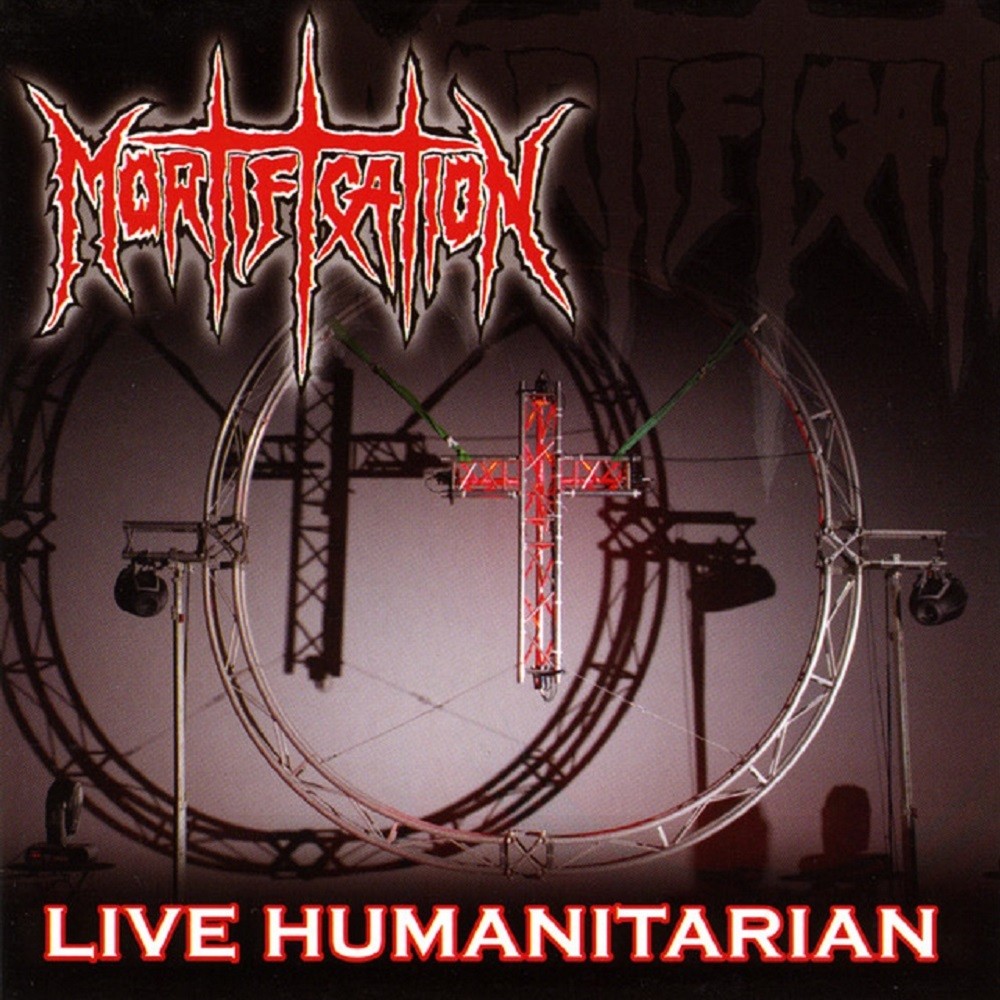 Mortification - Live Humanitarian (2007) Cover