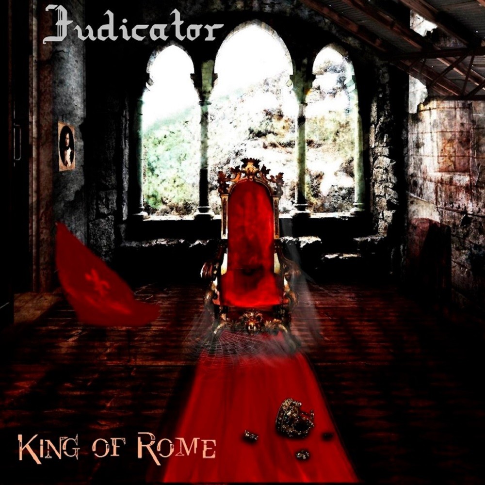 Judicator - King of Rome (2012) Cover