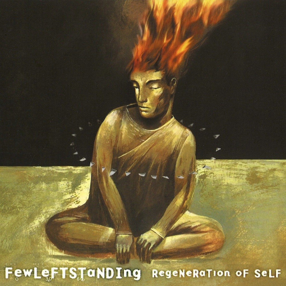 Few Left Standing - Regeneration of Self (1999) Cover