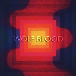 Review by Sonny for Wolf Blood - II (2019)