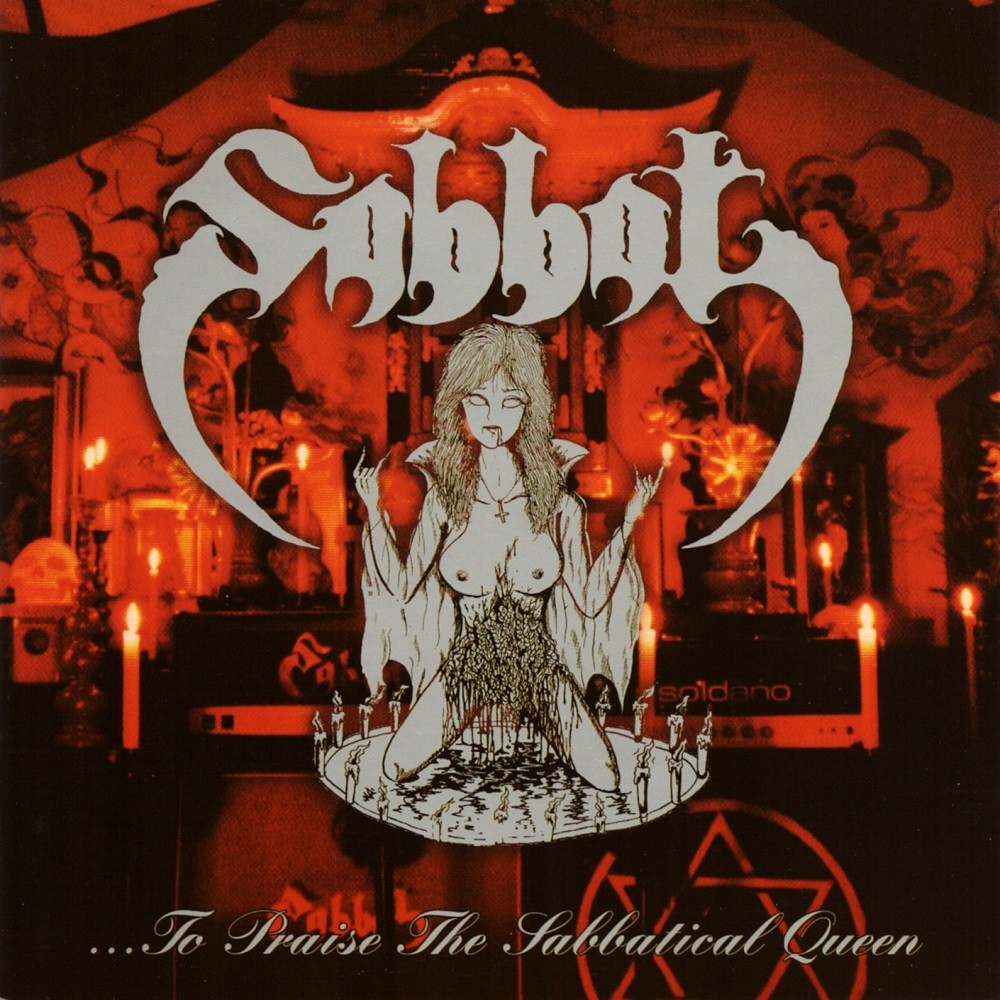 Sabbat (JPN) - ...To Praise the Sabbatical Queen (2004) Cover