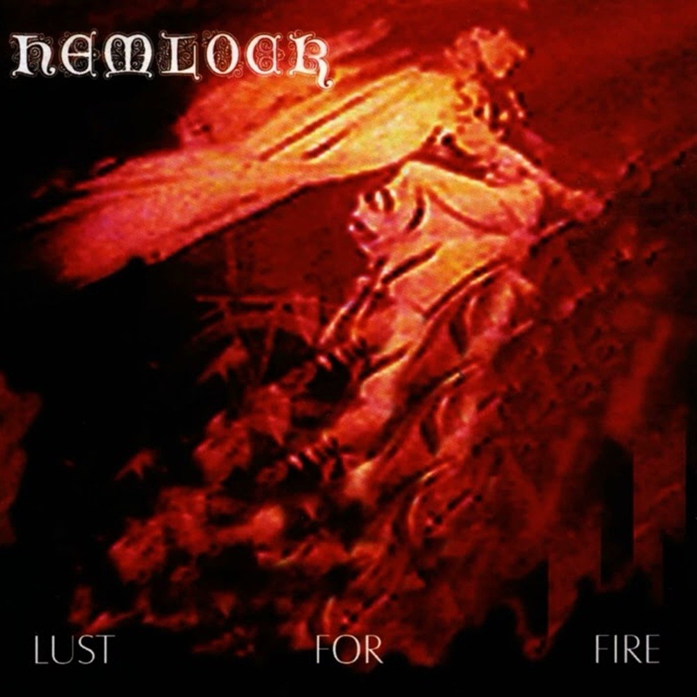 Hemlock - Lust for Fire (2001) Cover