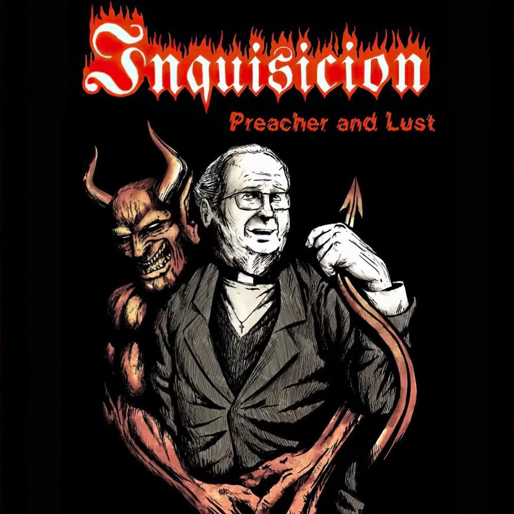 Inquisicion - Preacher and Lust (2016) Cover