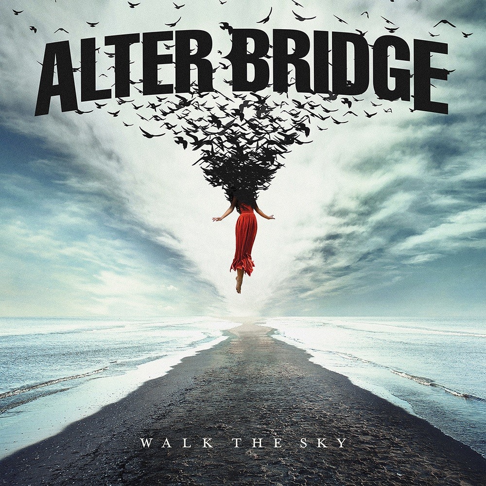 Alter Bridge - Walk the Sky (2019) Cover