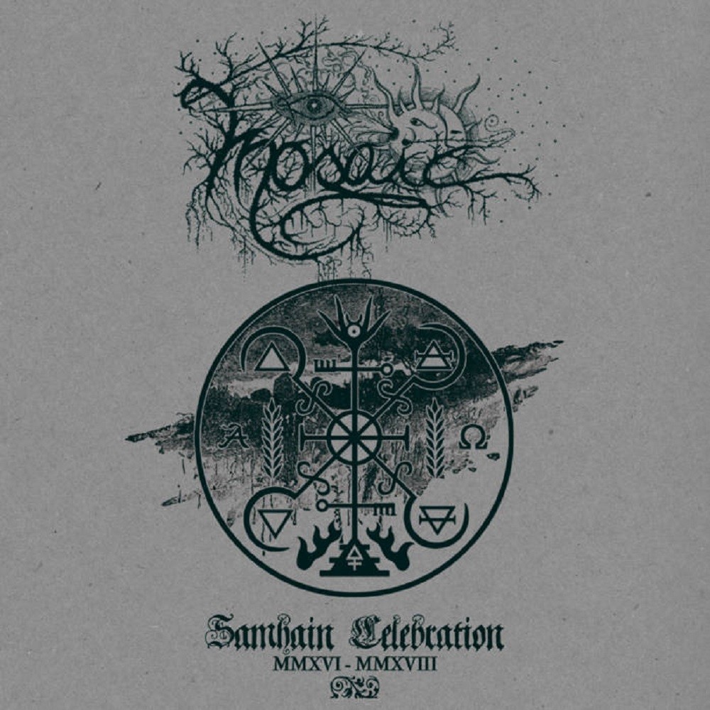 Mosaic - Samhain Celebration MMXVI - MMXVIII (2018) Cover