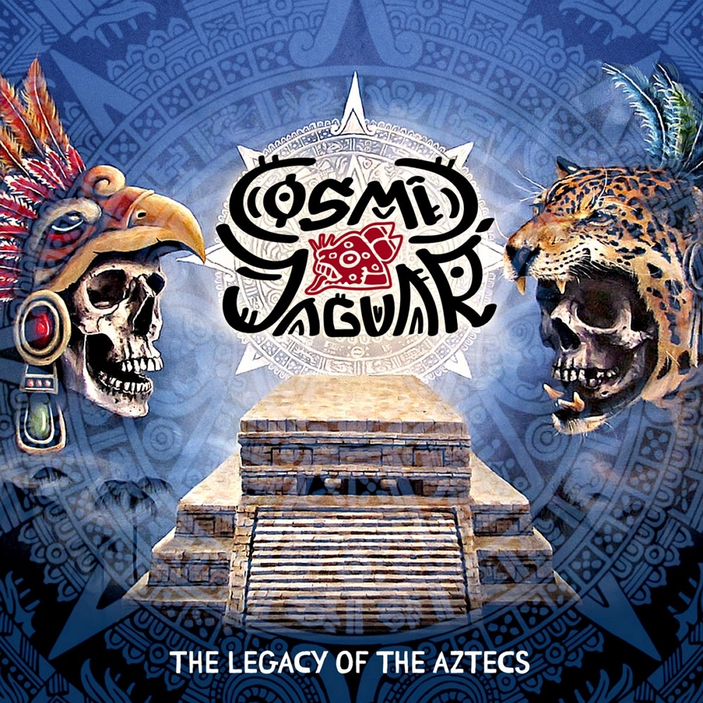 Cosmic Jaguar - The Legacy of the Aztecs (2023) Cover