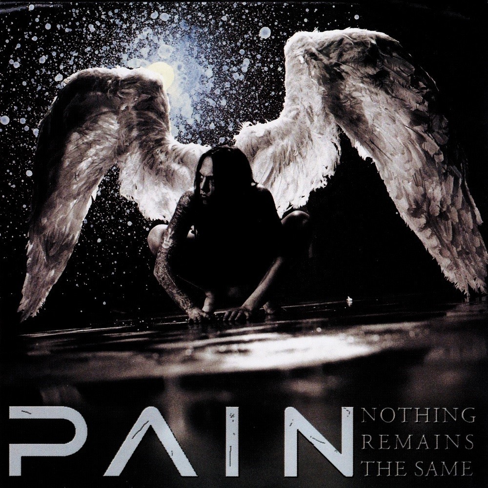 Pain - Nothing Remains the Same (2002) Cover