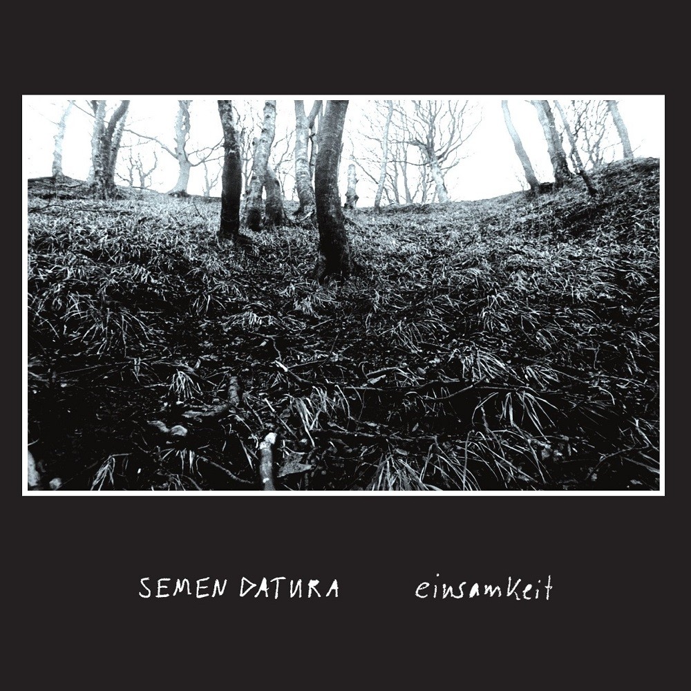 Semen Datura - Einsamkeit (2009) Cover
