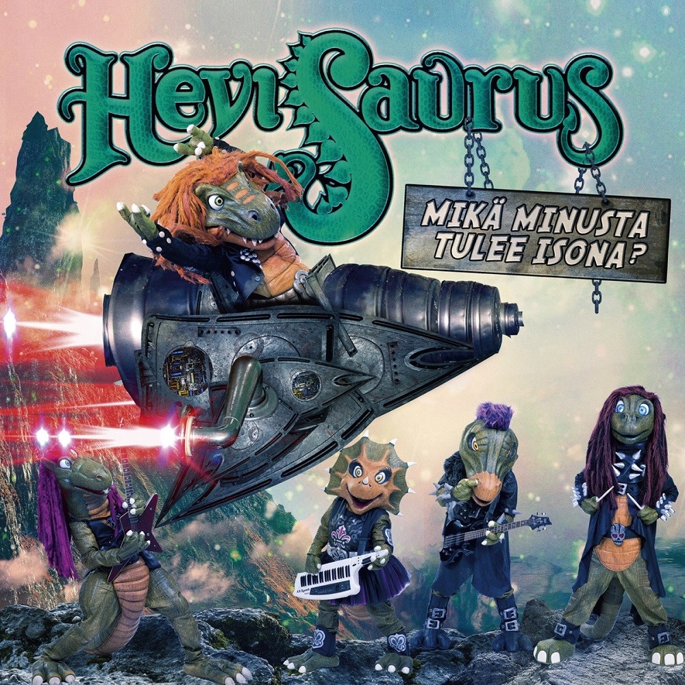 Hevisaurus - Mikä minusta tulee isona? (2017) Cover