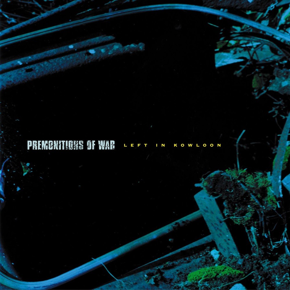 Premonitions of War - Left in Kowloon (2004) Cover