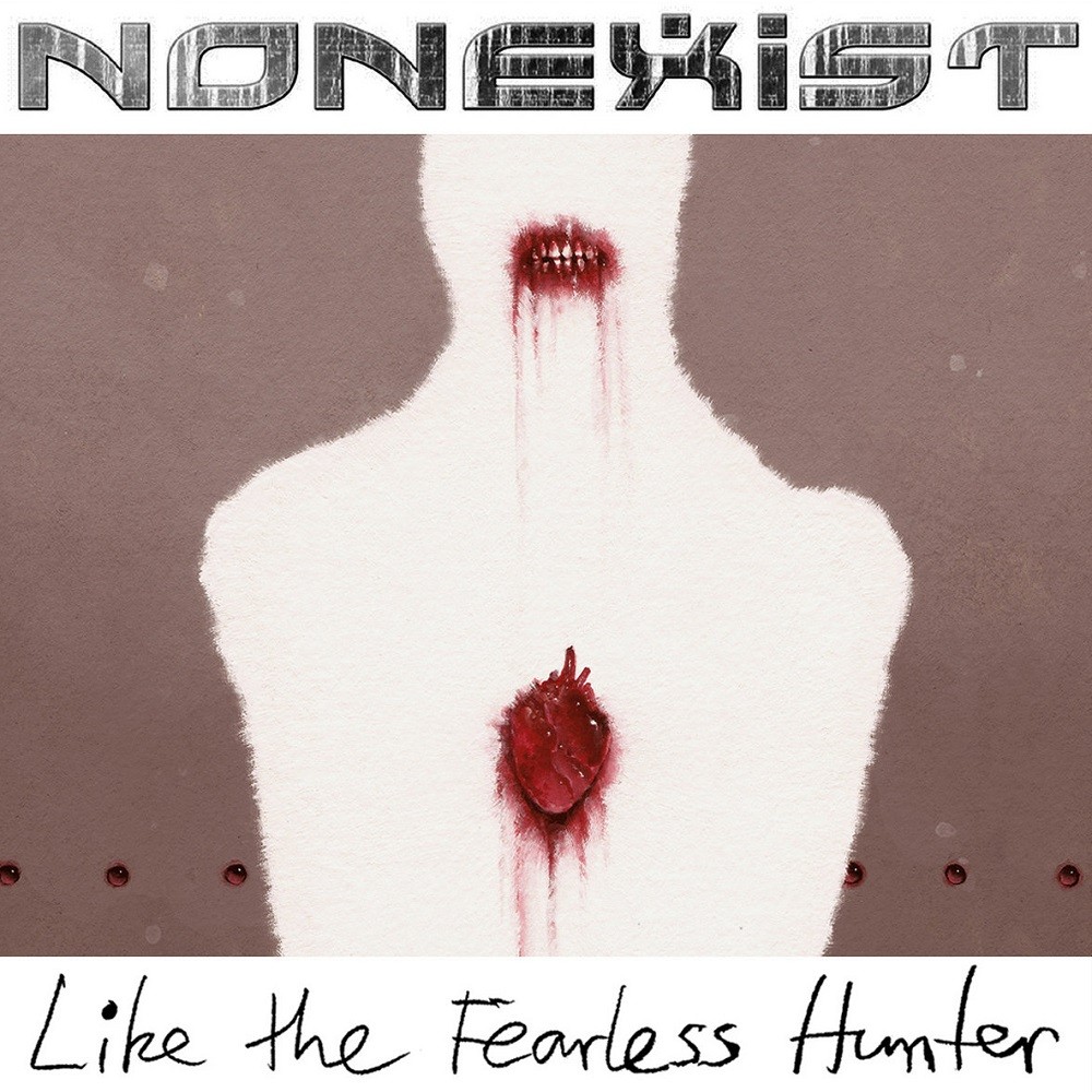 Nonexist - Like the Fearless Hunter (2020) Cover