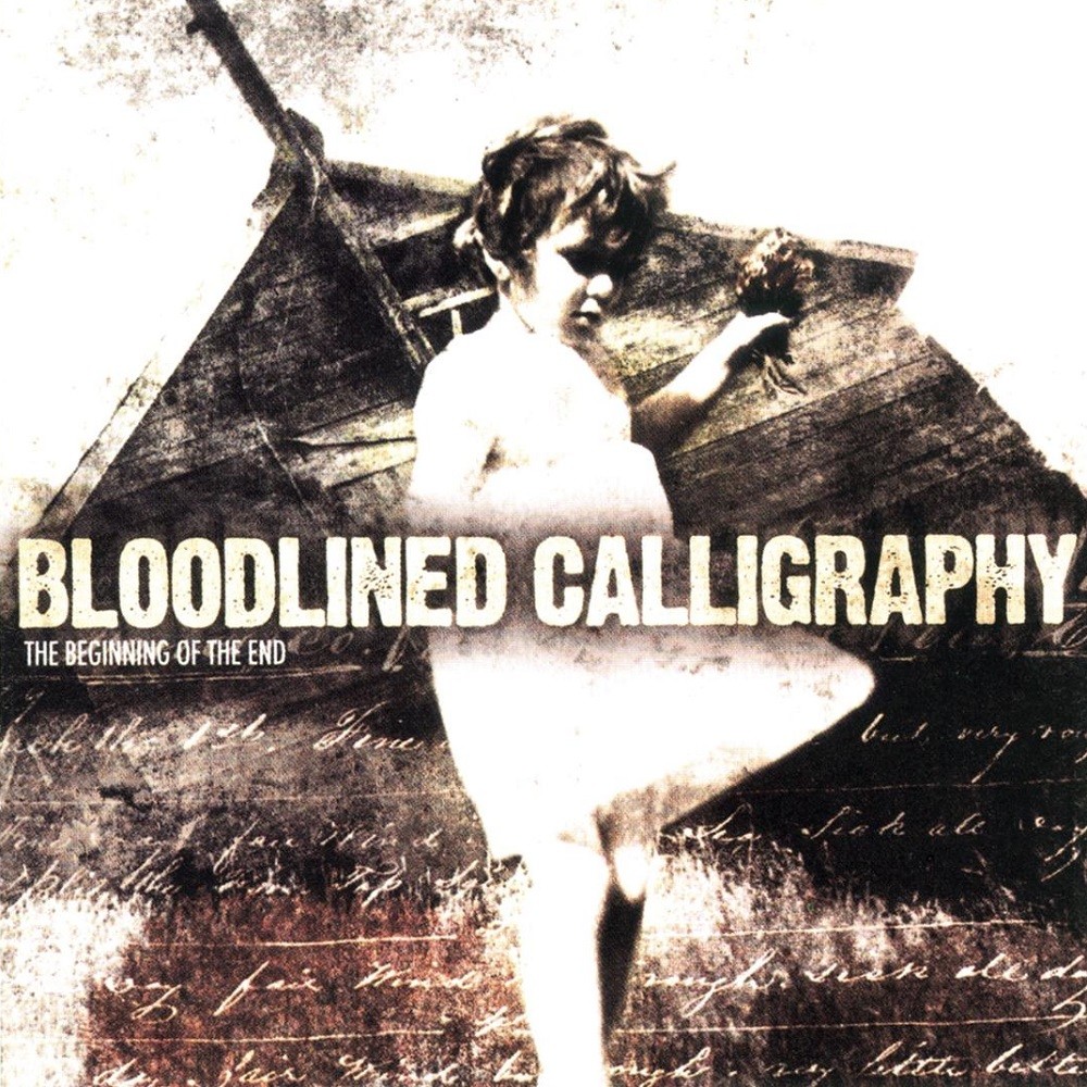 Bloodlined Calligraphy - The Beginning of the End (2004) Cover