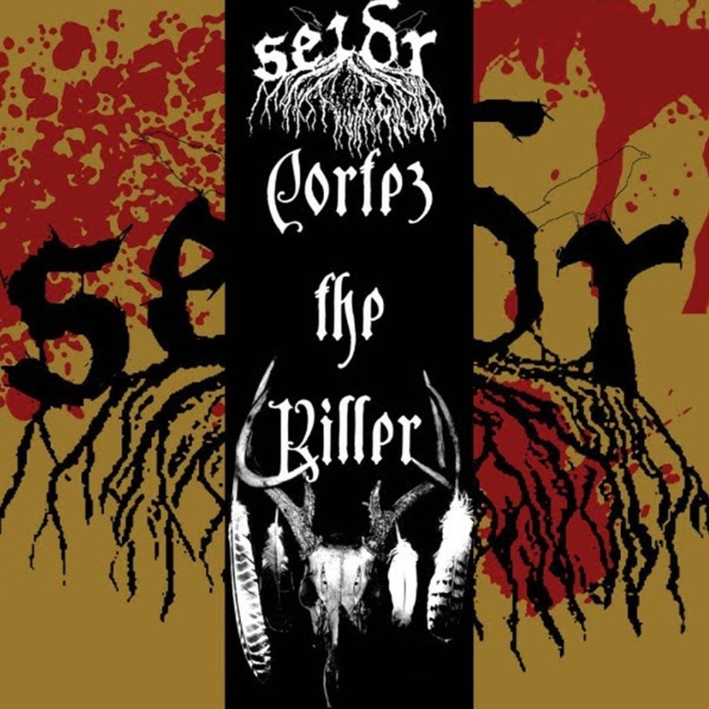 Seidr - Cortez the Killer (2010) Cover