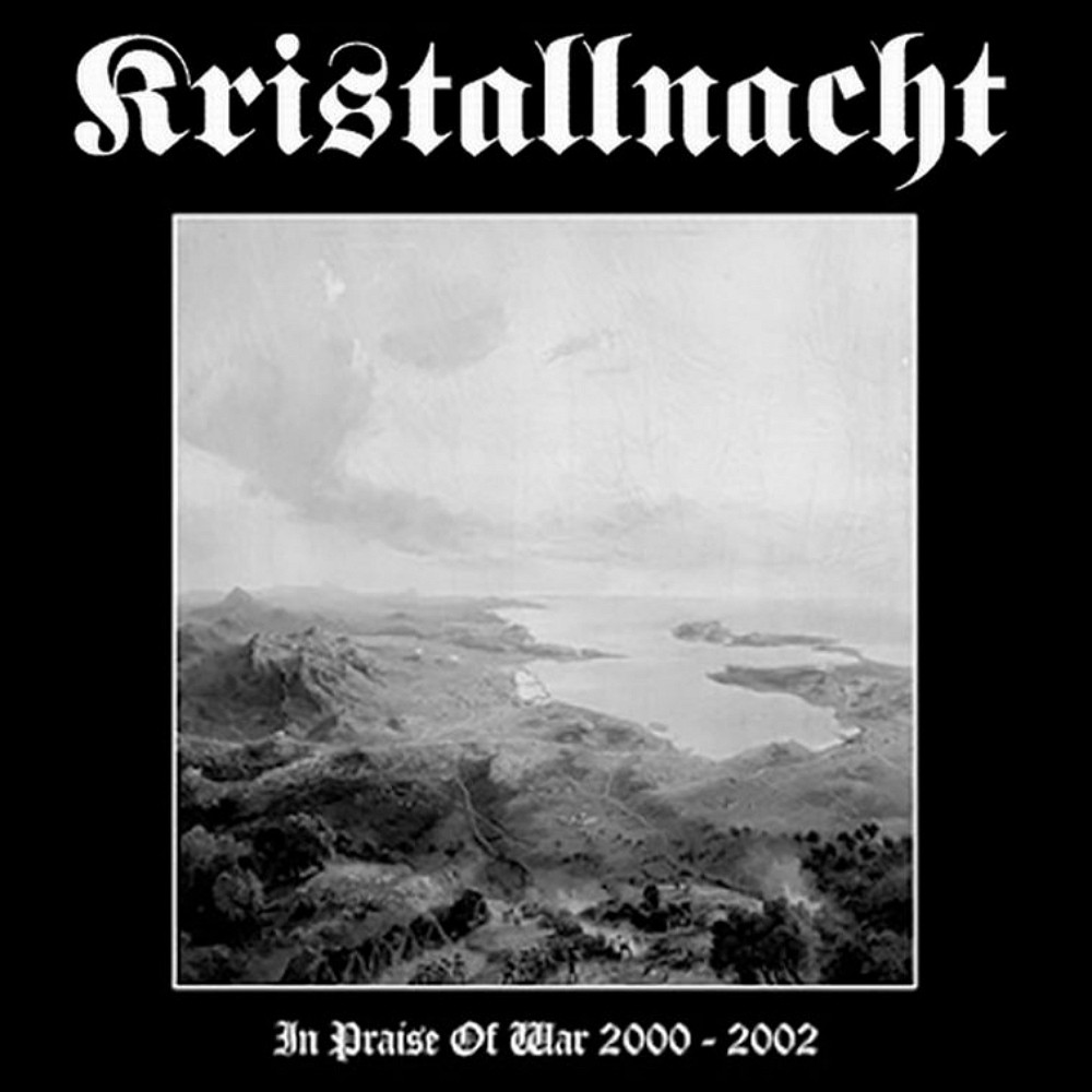 Kristallnacht - In Praise of War 2000-2002 (2023) Cover