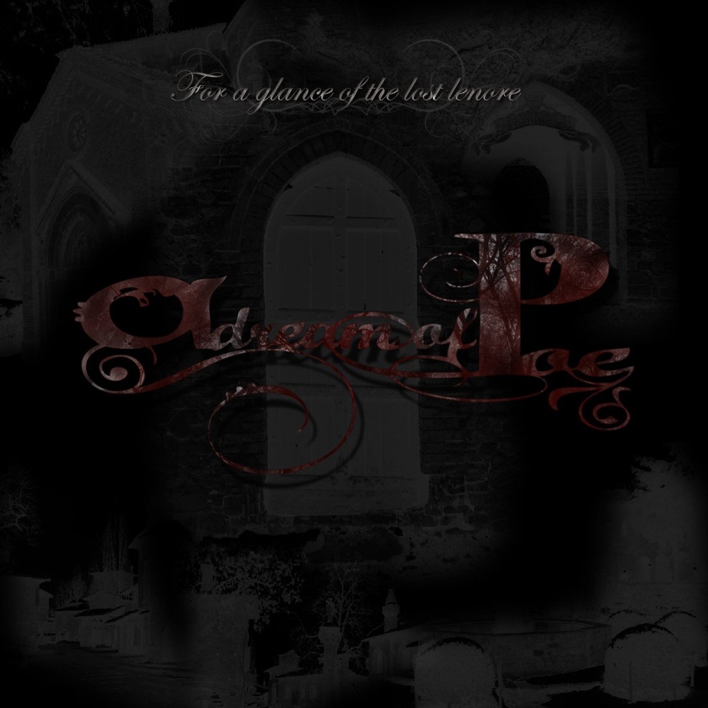 Dream of Poe, A - For a Glance of the Lost Lenore (2008) Cover