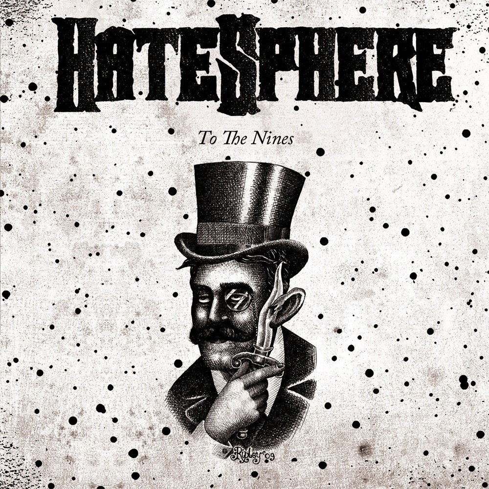 Hatesphere - To the Nines (2009) Cover