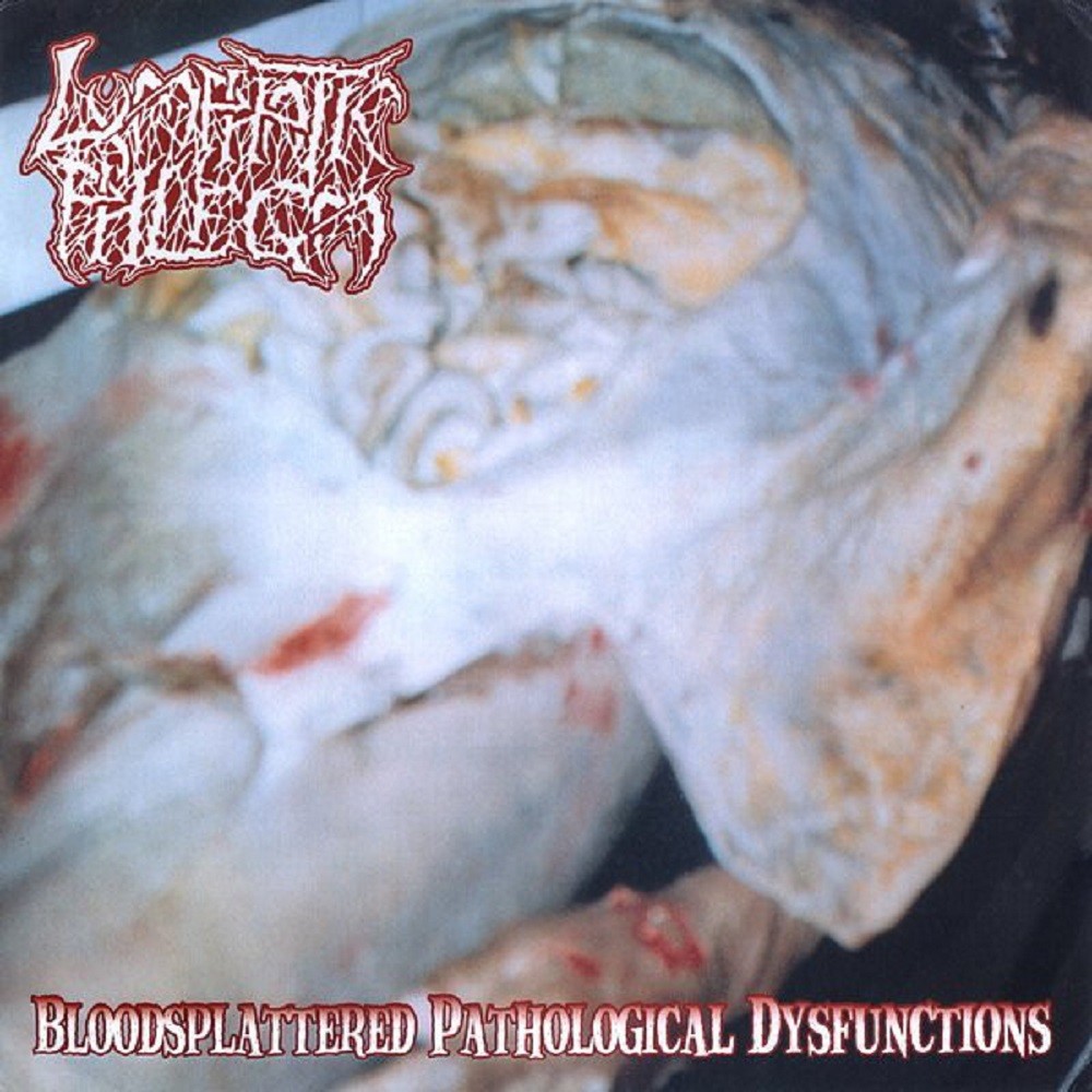 Lymphatic Phlegm - Bloodspattered Pathological Disfunctions (2000) Cover