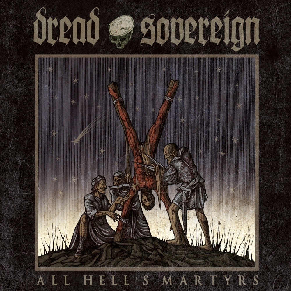 Dread Sovereign - All Hell's Martyrs (2014) Cover