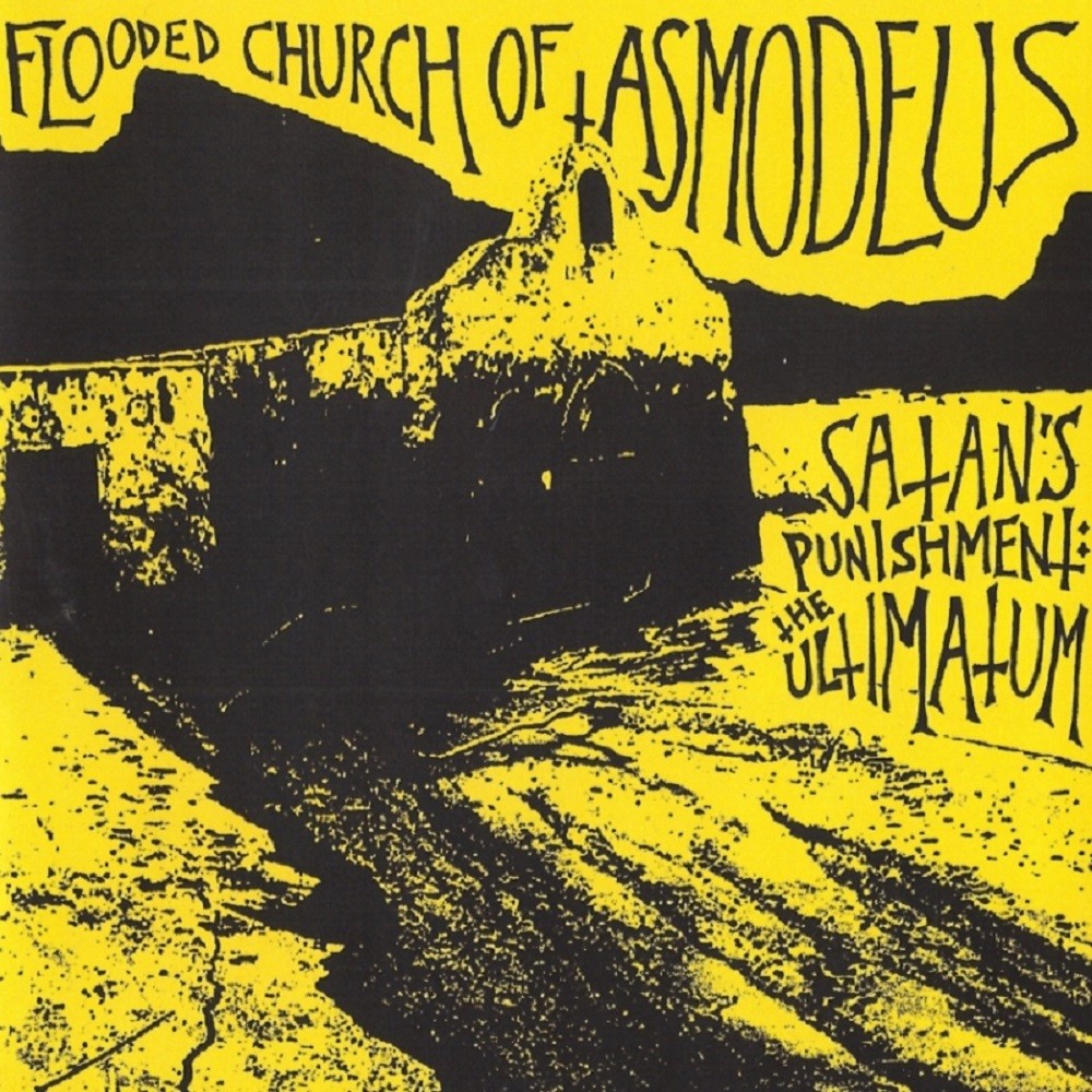 Flooded Church of Asmodeus - Satan's Punishment: The Ultimatum (2012) Cover