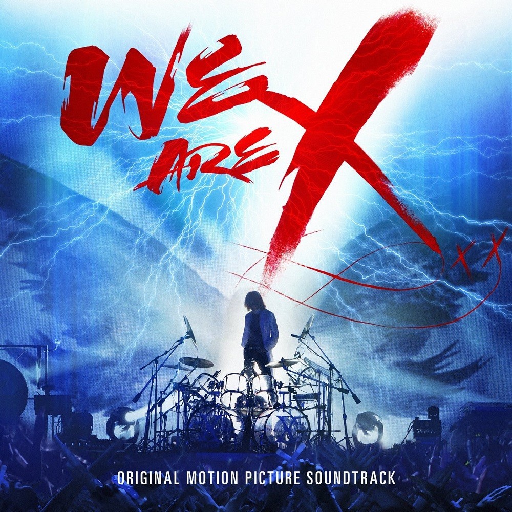 X Japan - We Are X: Original Motion Picture Soundtrack (2017) Cover