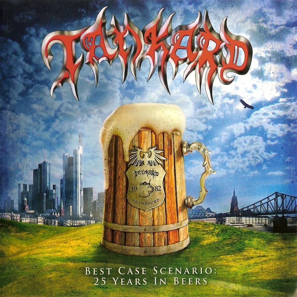 Tankard - Best Case Scenario: 25 Years in Beers (2007) Cover