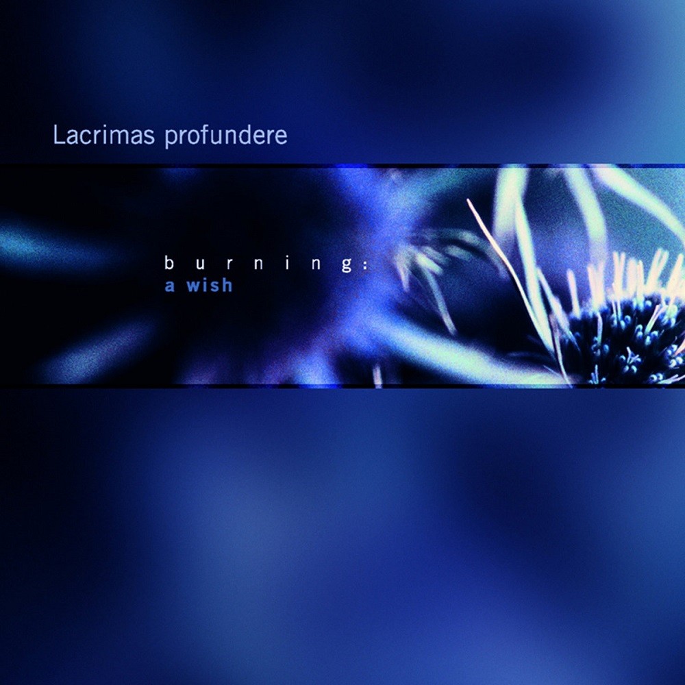 Lacrimas Profundere - Burning: A Wish (2001) Cover