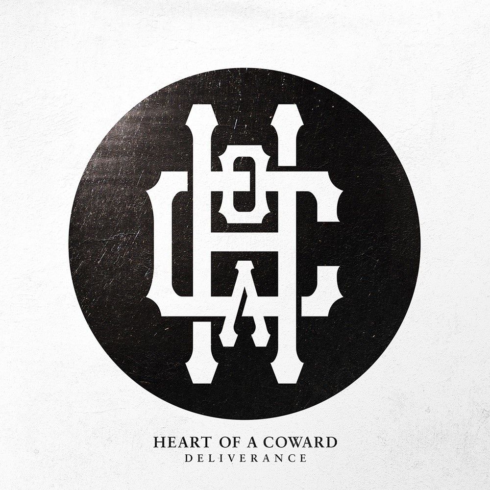 Heart of a Coward - Deliverance (2015) Cover