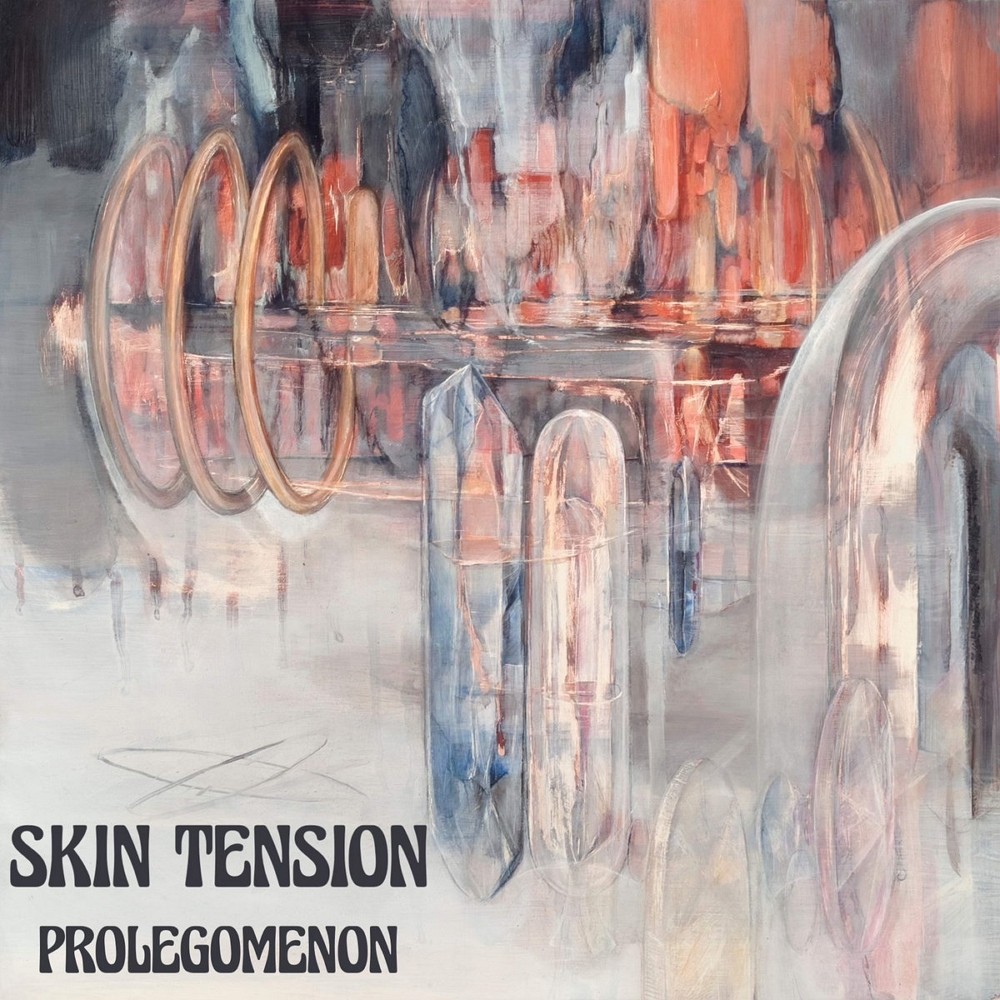 Skin Tension - Prolegomenon (2024) Cover