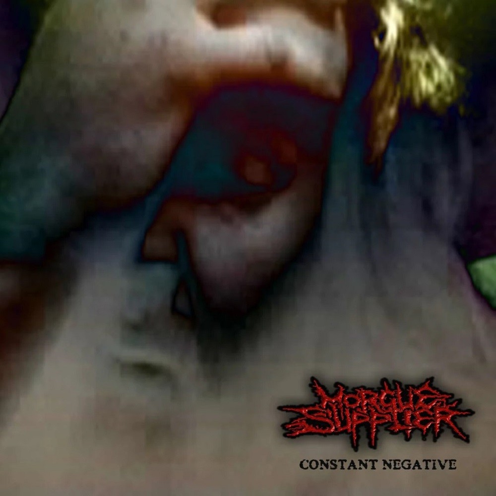 Morgue Supplier - Constant Negative (2009) Cover