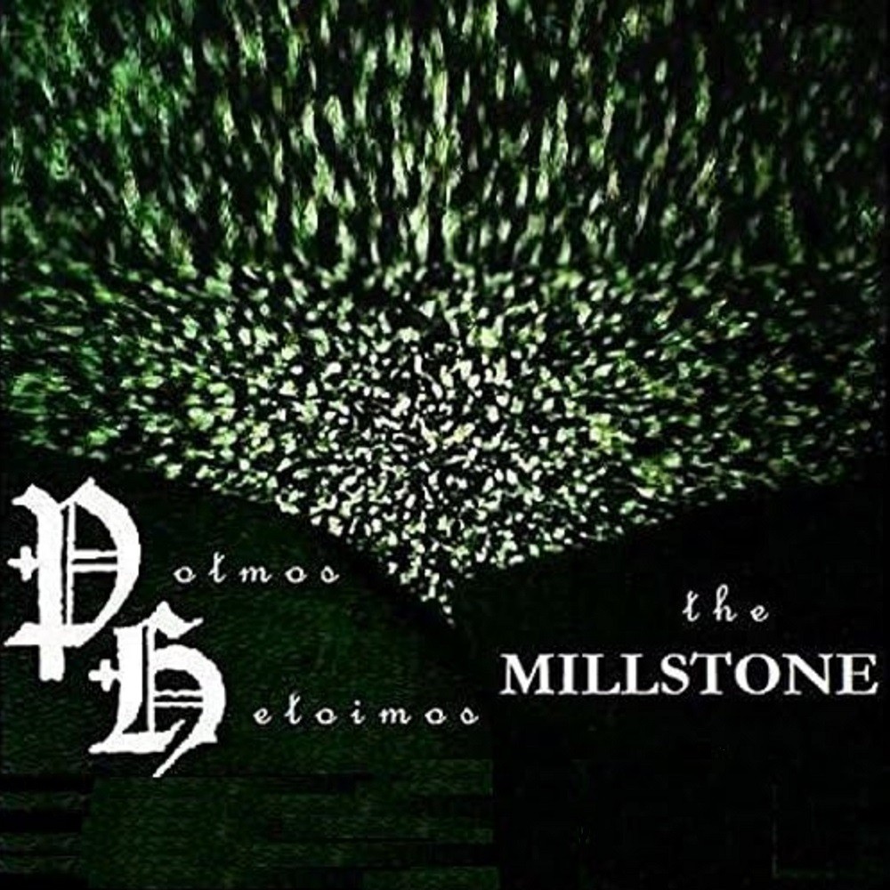 Potmos Hetoimos - The Millstone (2006) Cover