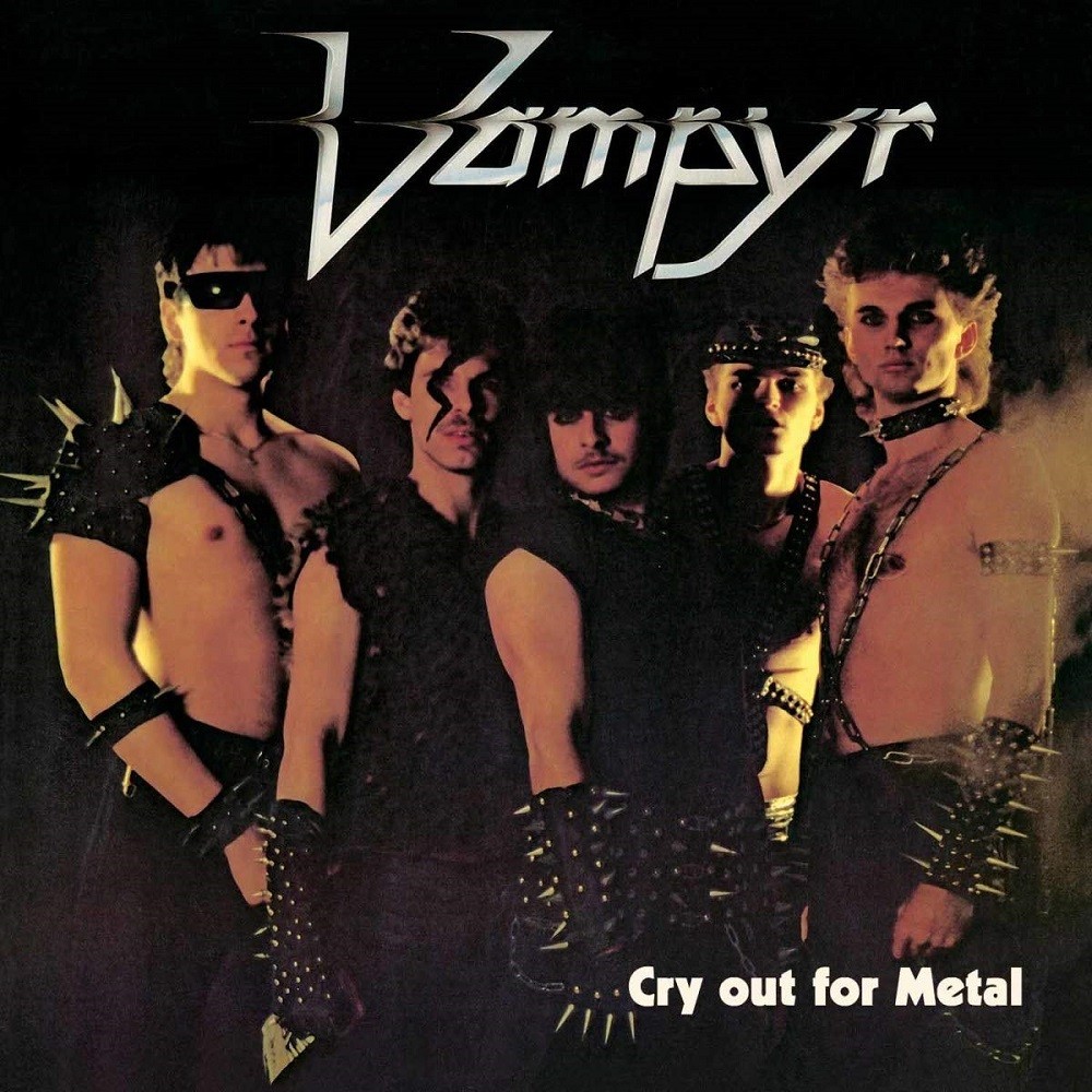 Vampyr - Cry Out for Metal (1985) Cover