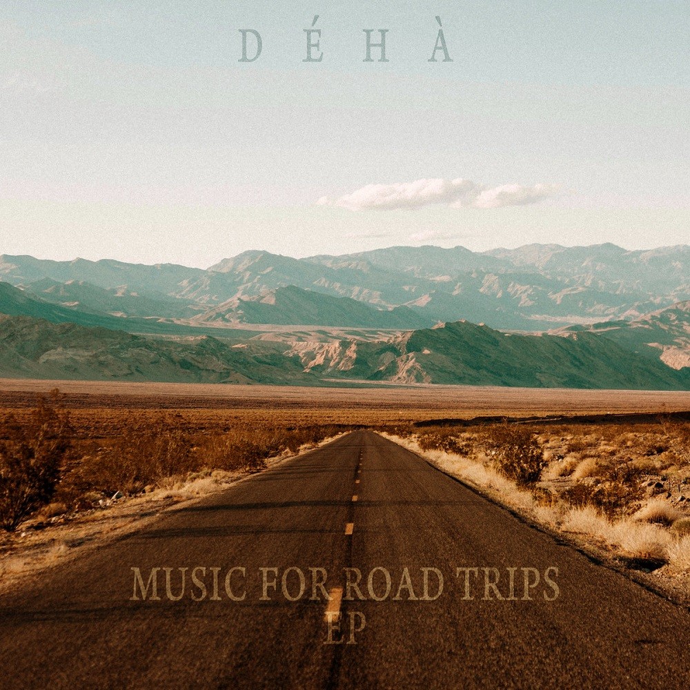 Déhà - Music for Road Trips (2021) Cover