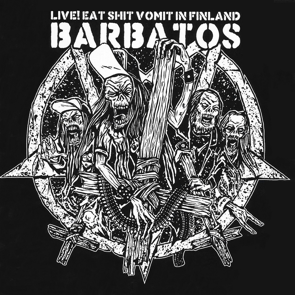 Barbatos - Live! Eat Shit Vomit in Finland (2014) Cover