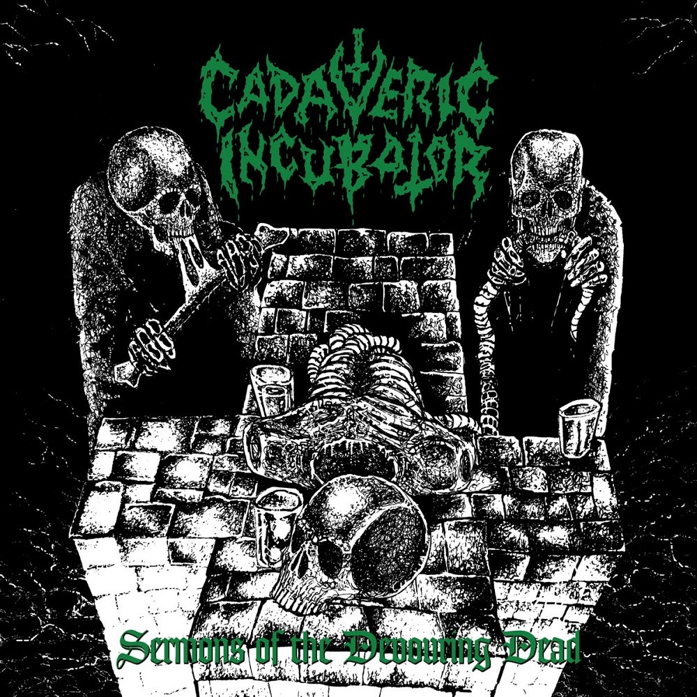 Cadaveric Incubator - Sermons of the Devouring Dead (2017) Cover